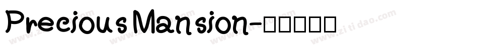 Precious Mansion字体转换